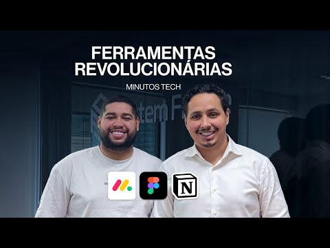 As ferramentas que estão revolucionando